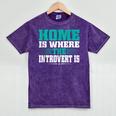 Home Is Where The Introvert Is Introvert Mineral Wash Tshirts Mineral Purple Home Is Where The Introvert Is Introvert Mineral Wash Tshirts Mineral Purple