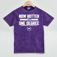 Now Hotter By One Degree Class Of 2019 Graduation Mineral Wash Tshirts Mineral Purple