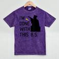 I'm Done With This BS College Graduation Shirt Mineral Wash Tshirts Mineral Purple