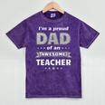 I'm A Proud Dad Of An Awesome Teacher Graduation Mineral Wash Tshirts Mineral Purple