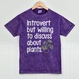 Introvert Humorous Plant Lover Gardening Mineral Wash Tshirts Mineral Purple