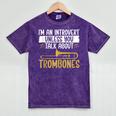 Im An Introvert Unless You Talk About Trombone Mineral Wash Tshirts Mineral Purple Im An Introvert Unless You Talk About Trombone Mineral Wash Tshirts Mineral Purple