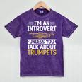 Im An Introvert Unless You Talk About Trumpets Mineral Wash Tshirts Mineral Purple Im An Introvert Unless You Talk About Trumpets Mineral Wash Tshirts Mineral Purple