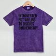 Introverted Biochemist Biochemistry Introvert Mineral Wash Tshirts Mineral Purple Introverted Biochemist Biochemistry Introvert Mineral Wash Tshirts Mineral Purple