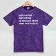 Introverted Person Short Term Real Estate Market Mineral Wash Tshirts Mineral Purple
