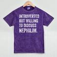 Introverted But Ready To Discuss Nephilim Humor Mineral Wash Tshirts Mineral Purple Introverted But Ready To Discuss Nephilim Humor Mineral Wash Tshirts Mineral Purple