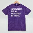 Introverted But Will Talk About My Horse Farm Rodeo Cowgirl Mineral Wash Tshirts Mineral Purple Introverted But Will Talk About My Horse Farm Rodeo Cowgirl Mineral Wash Tshirts Mineral Purple
