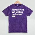Introverted But Willing To Discuss Elk Introvert Mineral Wash Tshirts Mineral Purple Introverted But Willing To Discuss Elk Introvert Mineral Wash Tshirts Mineral Purple