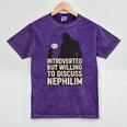 Introverted But Willing To Discuss Nephilim Tee Mineral Wash Tshirts Mineral Purple Introverted But Willing To Discuss Nephilim Tee Mineral Wash Tshirts Mineral Purple