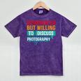 Introverted But Willing To Discuss Photography Mineral Wash Tshirts Mineral Purple Introverted But Willing To Discuss Photography Mineral Wash Tshirts Mineral Purple