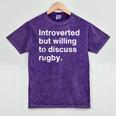 Introverted But Willing To Discuss Rugby Player Introverts Mineral Wash Tshirts Mineral Purple
