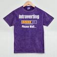 Introverting Please Wait Humor Sarcastic Geek Gamer Jokes Mineral Wash Tshirts Mineral Purple