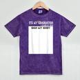It's My Graduation Sign My Shirt Class Of 2022 For Men Women Mineral Wash Tshirts Mineral Purple