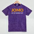 JOMO Joy Of Missing Out Introvert Mineral Wash Tshirts Mineral Purple JOMO Joy Of Missing Out Introvert Mineral Wash Tshirts Mineral Purple
