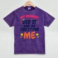 Kids My Mommy Did It Graduation Mom Graduate Mineral Wash Tshirts Mineral Purple
