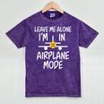 Leave Me Alone I’m In Airplane Mode Grumpy Introvert Mineral Wash Tshirts Mineral Purple Leave Me Alone I’m In Airplane Mode Grumpy Introvert Mineral Wash Tshirts Mineral Purple