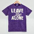 Leave Me Alone I Introvert Mineral Wash Tshirts Mineral Purple Leave Me Alone I Introvert Mineral Wash Tshirts Mineral Purple