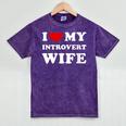 I Love My Introvert Wife I Heart My Introvert Wife Mineral Wash Tshirts Mineral Purple I Love My Introvert Wife I Heart My Introvert Wife Mineral Wash Tshirts Mineral Purple