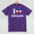 I Love Yugoslavia Proud Yugoslav Nostalgia Saying Mineral Wash Tshirts Mineral Purple