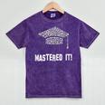 Mastered It Shirt Graduation 2018 Mineral Wash Tshirts Mineral Purple