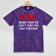 MBA When Your BS Can't Take You Any Further Shirt Graduation Mineral Wash Tshirts Mineral Purple