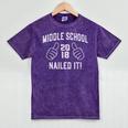 Middle School Graduation Shirt Nailed It 2018 Him Her Mineral Wash Tshirts Mineral Purple