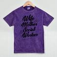 MSW Mom Graduation T-Shirt Social Worker Wife Mother Mineral Wash Tshirts Mineral Purple