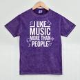 I Like Music More Than People Music Lover & Introvert Mineral Wash Tshirts Mineral Purple I Like Music More Than People Music Lover & Introvert Mineral Wash Tshirts Mineral Purple