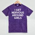 I Get Nervous Around Girls Introvert Humor Mineral Wash Tshirts Mineral Purple I Get Nervous Around Girls Introvert Humor Mineral Wash Tshirts Mineral Purple