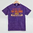 Im Not Shy Im Holding Back My Awesomeness Introvert Mineral Wash Tshirts Mineral Purple Im Not Shy Im Holding Back My Awesomeness Introvert Mineral Wash Tshirts Mineral Purple