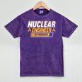 Nuclear Engineer In Progress Engineer Graduation Mineral Wash Tshirts Mineral Purple