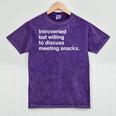 Office Humor Introverted Coworker Meeting Snack Foods Mineral Wash Tshirts Mineral Purple