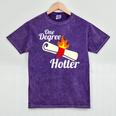 One Degree Hotter Graduation T Shirt For College Grads Mineral Wash Tshirts Mineral Purple
