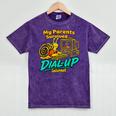 My Parents Survived Dial Up Internet Nostalgia 90s Mineral Wash Tshirts Mineral Purple My Parents Survived Dial Up Internet Nostalgia 90s Mineral Wash Tshirts Mineral Purple