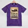 Be Patient With Me I'm From The 1900s Birthday Retirement Mineral Wash Tshirts Mineral Purple