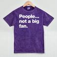 People Not a Big Fan A Deadpan Design For Introverts Mineral Wash Tshirts Mineral Purple