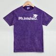 PhD Graduation Doctorate Degree Graduate PhinisheD Mineral Wash Tshirts Mineral Purple