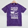 Playful Slow Pace Please Be Patient I'm From The 1900s Mineral Wash Tshirts Mineral Purple Playful Slow Pace Please Be Patient I'm From The 1900s Mineral Wash Tshirts Mineral Purple