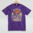Please Ne Patient With Me I'm From The 1900s Mineral Wash Tshirts Mineral Purple Please Ne Patient With Me I'm From The 1900s Mineral Wash Tshirts Mineral Purple