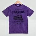 Please Be Patient With Me I'm From The 1900s Aged Train Mineral Wash Tshirts Mineral Purple Please Be Patient With Me I'm From The 1900s Aged Train Mineral Wash Tshirts Mineral Purple