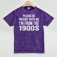 Please Be Patient With Me I'm From The 1900s Humor Mineral Wash Tshirts Mineral Purple Please Be Patient With Me I'm From The 1900s Humor Mineral Wash Tshirts Mineral Purple
