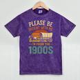 Please Be Patient I'm From The 1900s Humor Mineral Wash Tshirts Mineral Purple Please Be Patient I'm From The 1900s Humor Mineral Wash Tshirts Mineral Purple