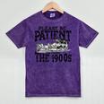 Please Be Patient With Me I'm From The 1900s Old Vintage Premium Mineral Wash Tshirts Mineral Purple