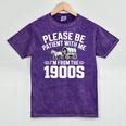 Please Be Patient With My I'm From The 1900s Retirement Mineral Wash Tshirts Mineral Purple