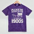 Please Be Patient I'm From The 1900s Sarcastic Saying Mineral Wash Tshirts Mineral Purple