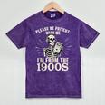 Please Be Patient With Me I'm From The 1900s Skeleton Mineral Wash Tshirts Mineral Purple Please Be Patient With Me I'm From The 1900s Skeleton Mineral Wash Tshirts Mineral Purple