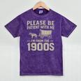 Please Be Patient I'm From The 1900s Vintage Over The Hill Mineral Wash Tshirts Mineral Purple