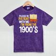 Please Be Patient With Me I'm From The 1900s Vintage Oregon Premium Mineral Wash Tshirts Mineral Purple Please Be Patient With Me I'm From The 1900s Vintage Oregon Premium Mineral Wash Tshirts Mineral Purple