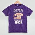 Please Be Patient With Me I'm From The 1900s Vintage Retro Premium Tri-Blend Mineral Wash Tshirts Mineral Purple Please Be Patient With Me I'm From The 1900s Vintage Retro Premium Tri-Blend Mineral Wash Tshirts Mineral Purple