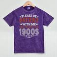 Please Be Patient With Me I'm From The 1900s Vintage Style Mineral Wash Tshirts Mineral Purple Please Be Patient With Me I'm From The 1900s Vintage Style Mineral Wash Tshirts Mineral Purple